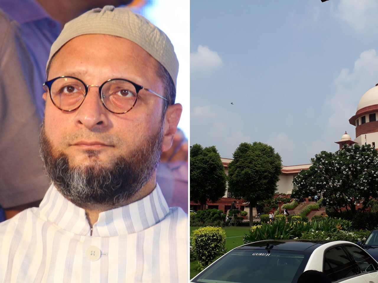 AIMIM chief Asaduddin Owaisi and Supreme Court of India (file photos)